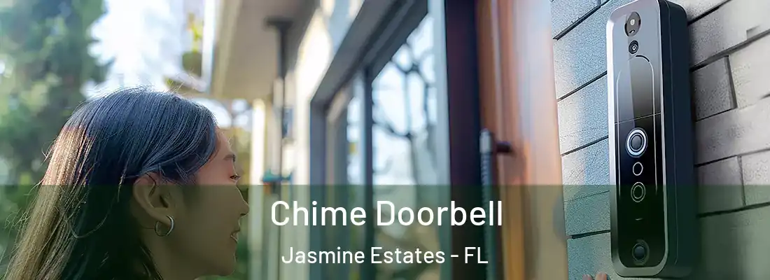  Chime Doorbell Jasmine Estates - FL