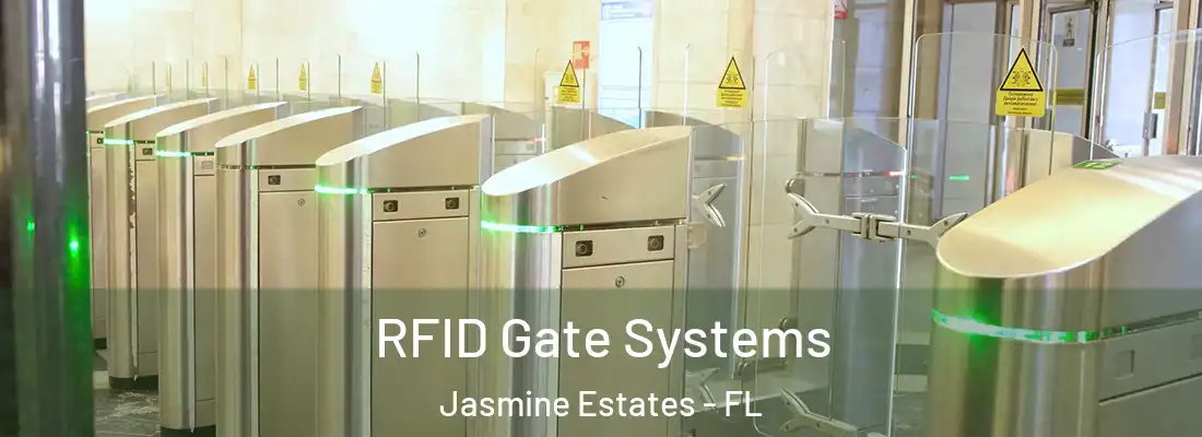  RFID Gate Systems Jasmine Estates - FL