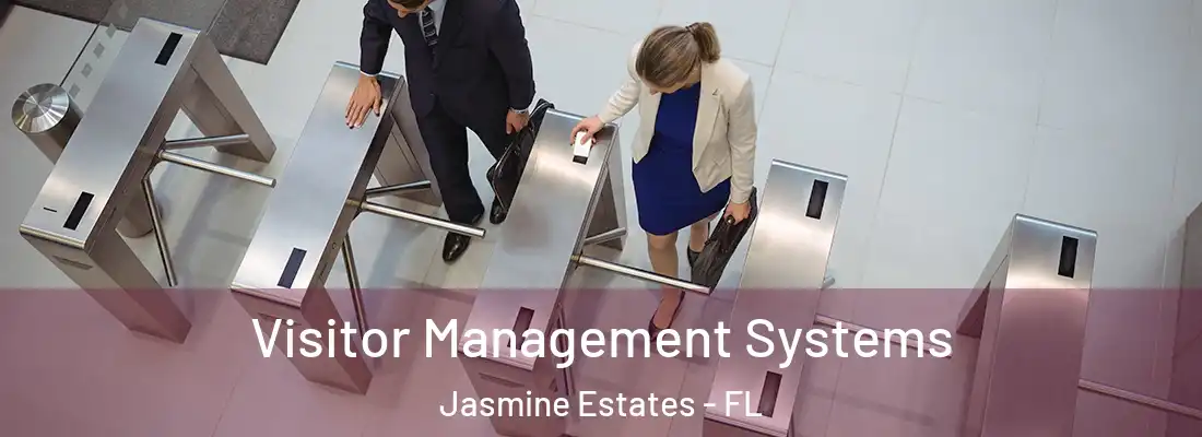  Visitor Management Systems Jasmine Estates - FL